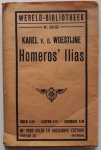 Woestijne Karel v d - Homeros llias
