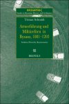 Tristan Schmidt - Armeef hrung und Milit reliten in Byzanz, 1081?1203 Selektion, Hierarchie, Repr sentation