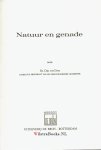 Dam, Ds. Chr. van - Natuur en Genade