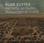 Kuyper, Bubb. - Het Hofje van Boeken, Manuscripten en Grafiek. Kroniek van 56 veilingen tussen 1986 tot 2012 gehouden aan de Jansweg te Haarlem.