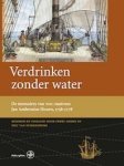  - Verdrinken zonder water / Werken uitgegeven door de Linschoten-Vereeniging / 113