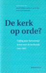 Balke, W., Beek, A. van de & J.D.Th. Wassenaar (red.) - De kerk op orde? Vijftig jaar hervormd leven met de kerkorde van 1951
