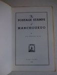 Akagi, Roy Hidemichi. - The postage stamps of Manchoukuo. Akagi, Roy Hidemichi. - The postage stamps of Manchoukuo.