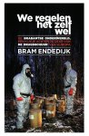 Bram Endedijk - We regelen het zelf wel