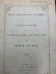 MAN, M. DE, - Over Zeeuwsche Loodjes. Bijdrage tot de penningkunde van Zeeland.