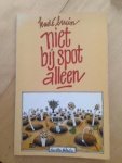 Bruin - Niet by spot alleen / druk 1