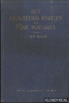 Boom, C. ten - Het nauwkeurig regelen van fijne horloges. Populaire handleiding voor dezen arbeid