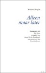Richard Foqué - Alleen maar later