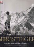Douglas, Ed - Bergsteiger - Auf den Spuren großer Alpinisten