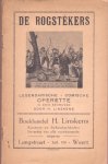 Linskens, H. - De Rogstekers (Legendarische - Comische Operette in drie bedrijven)