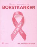 Think Pink 267285, Kaatje De Coninck 240342 - Alles over leven met en na borstkanker