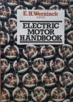 Werninck, E.H. - Electric Motor Handbook
