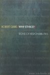 GIBBS, R. - Why ethics? Signs of responsibilities.