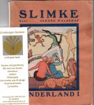 Walschap, Gerard - Slimke. Een boekje voor kinderen