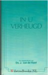Hoef, Ds. J. van de - In U verheugd