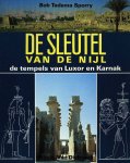 Tadema Sporry, Bob - De sleutel van de Nijl - De tempels van Luxor en Karnak Tadema Sporry, Bob - De sleutel van de Nijl - De tempels van Luxor en Karnak
