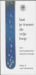 P.P. Van Oosterum - Laat je tranen de vrije loop