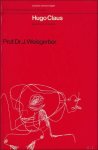 WEISGERBER, Prof. Dr. J. - HUGO CLAUS.  EXPERIMENT EN TRADITIE.