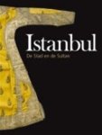 M. Kleiterp, C. Huygens - Istanbul De stad en de  sultan