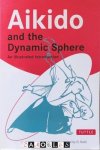 A. Westbrook, O. Ratti - Aikido and the Dynamic Sphere. An illustrated introduction
