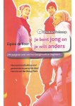 Elpine de Boer - Je bent jong en je wilt anders Elpine de Boer - Je bent jong en je wilt anders