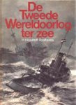 Hazelhoff Roelfzema - Tweede wereldoorlog ter zee