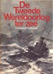 Hazelhoff Roelfzema - Tweede wereldoorlog ter zee