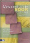 K.G. Budinski, M.R. Budinski - Materiaalkunde voor technici
