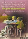 Bouhuys, Mies e.a. - Het grote luisterleesboek