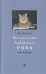 Campert (Den Haag, 28 juli 1929), Remco Wouter - Dagboek van een poes - Een buitengewoon oplettende poes vertelt vanuit haar eigen perspectief.