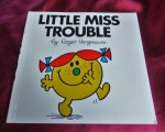 Hargreaves, Roger - 6. Little Miss Trouble Hargreaves, Roger - 6. Little Miss Trouble
