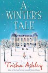 Trisha Ashley - A Winter's Tale Trisha Ashley - A Winter's Tale
