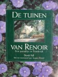 Fell, Derek - De Tuinen van Renoir. -   Een paradijs in Frankrijk