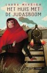Laura McVeigh - Het huis met de judasboom