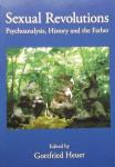 Gottfried Heuer. - Sexual Revolutions / Psychoanalysis, History and the Father
