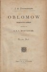 GONTSCHAROV, Ivan - Oblomow. Russische roman. Vertaling van J.P.C. Meijnadier.
