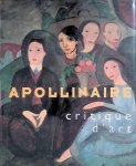 Gille, Vincent - and others - Apollinaire, critique d'art