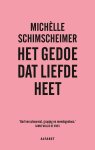 Michèlle Schimscheimer - Het gedoe dat liefde heet