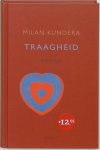 Milan Kundera - De traagheid