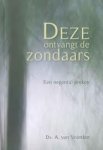 Voorden, ds. A. van predikant v.d. Geref. Gemeente in Ned. - Deze ontvangt de zondaars