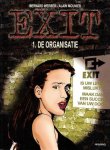 Bernard Werber & Alain Mounier - Exit 1. De Organisatie