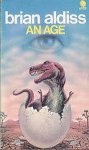 Aldiss, Brian W. - An Age