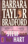 Bradford, Barbara Taylor - De stem van het hart