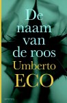 Umberto Eco, Umberto Eco - In De Naam Van De Roos