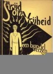 JACOBS, JAN W - Strijd om vrijheid. Een bundel verzen