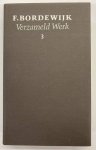 BORDEWIJK, F. - Verzameld werk 3: Eiken van Dodona - Noorderlicht.