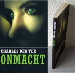 Tex, Charles den - Onmacht