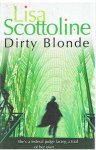 Scottoline, Lisa - Dirty blonde