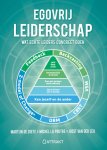 Martijn Zoete; Michel Poutre; Joost Leij - Egovrij Leiderschap