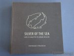 Volundur S. Volundarson. - Silver of the sea. Tales of unique fish and seafood delicacies.